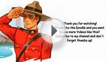 North West Mounted Police RCMP - Google Doodle Video with